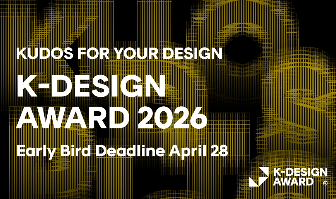 KUDOS FOR YOUR DESIGN — K-Design Award 2026 Now Open